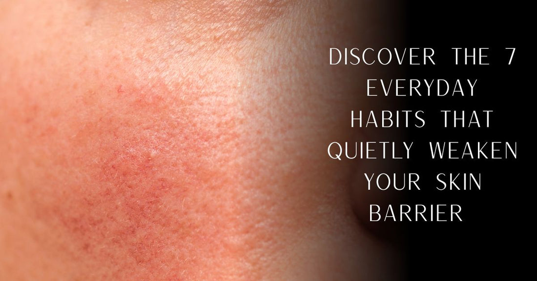 7 Everyday Habits That Secretly Damage Your Skin Barrier And How to Fix Them