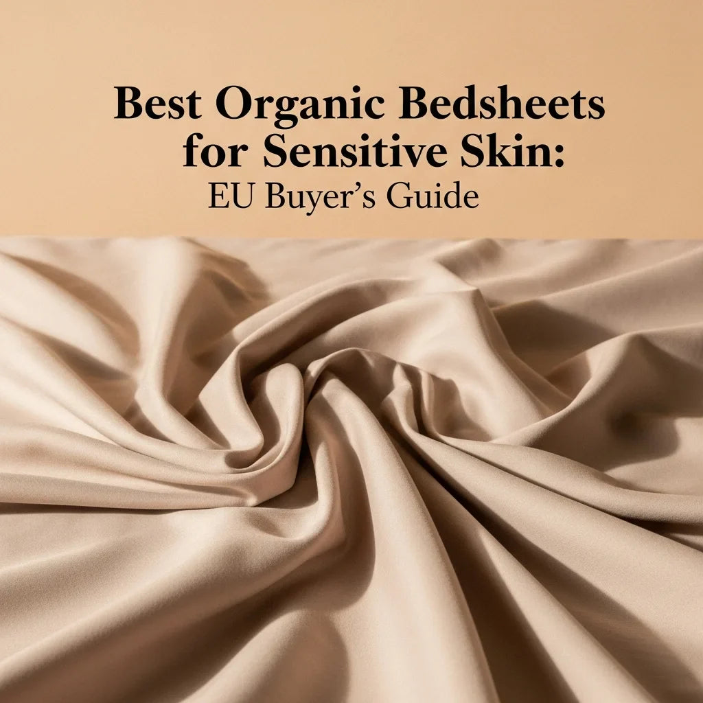 A display of premium organic cotton bedsheets featured in an EU buying guide for sensitive skin.