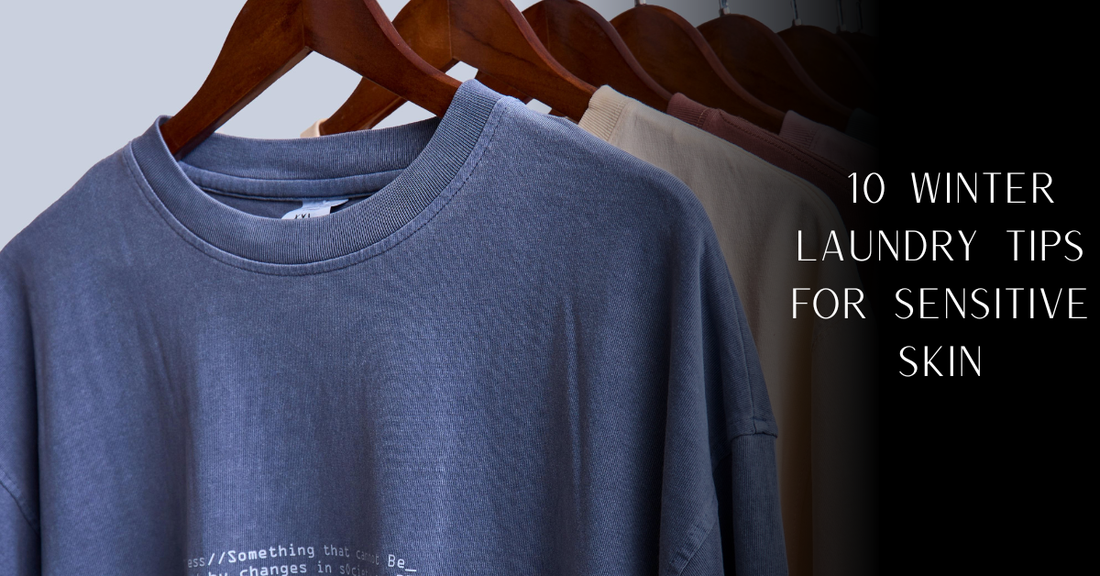 10 Winter Laundry Tips for Sensitive Skin
