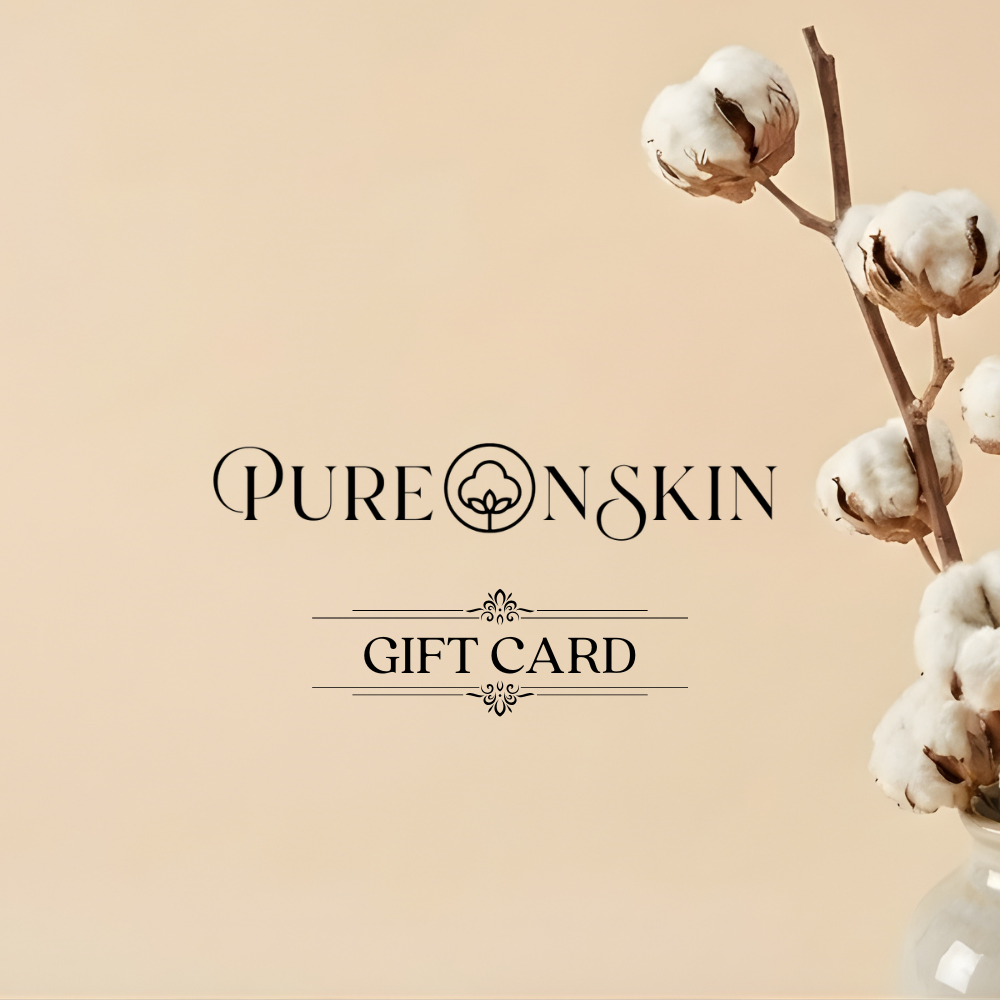 PureOnSkin gift card, perfect for giving loved ones clothing and home essentials made from gentle, breathable fabrics for sensitive skin.